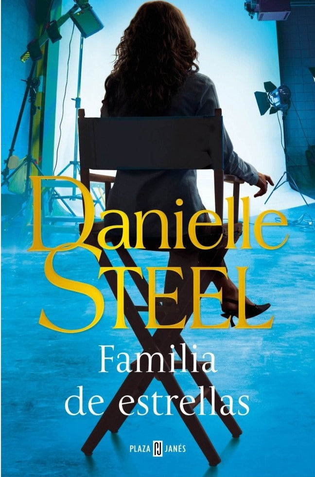Familia de estrellas - Danielle Steel