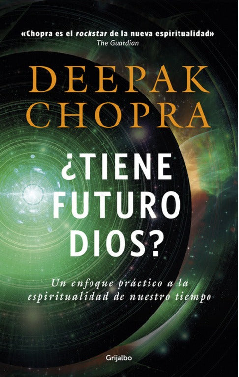 ¿Tiene futuro Dios? - Deepak Chopra