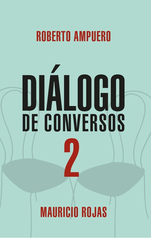 Diálogo de conversos 2 - Mauricio Rojas