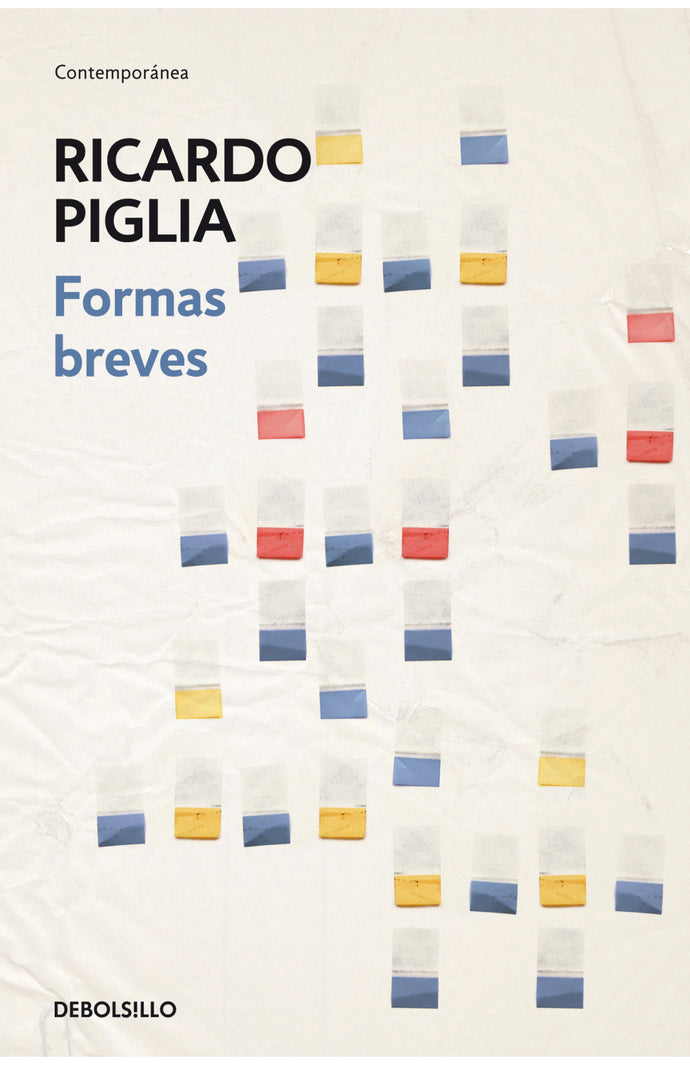 Formas breves - Ricardo Piglia