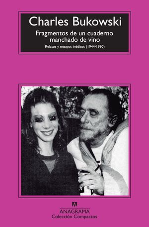 fragmentos de un cuaderno manchado de vino - Charles Bukowski