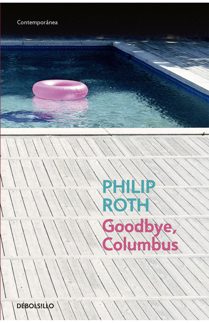 Goodbye, Columbus - Philip Roth