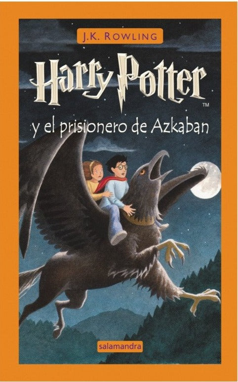 Harry Potter y el prisionero de Azkaban (tomo 3 - TD) - J. K. Rowling