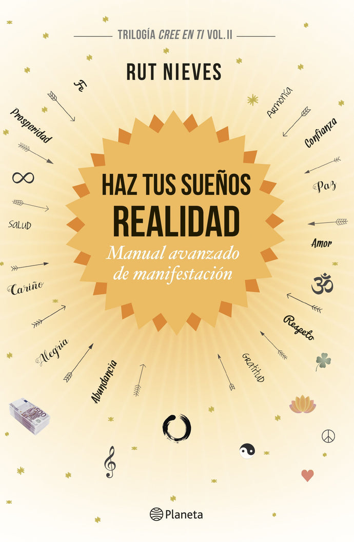 Haz tus sueños realidad - Rut Nieves