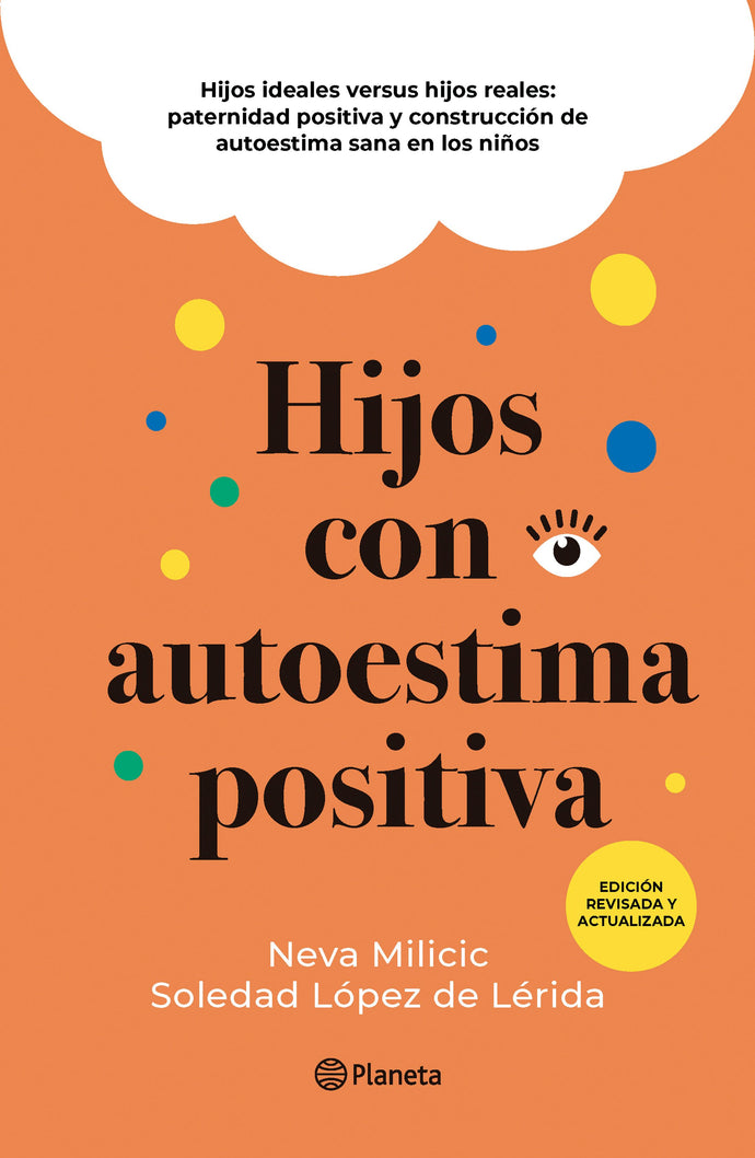 Hijos con autoestima positiva - Neva Milicic