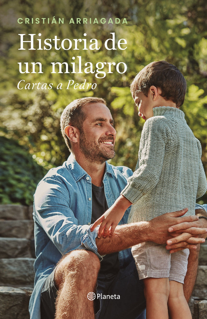 Historia de un milagro Cartas a Pedro - Cristián Arriagada