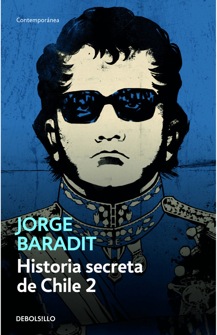 Historia secreta de Chile 2 (B) - Jorge Baradit