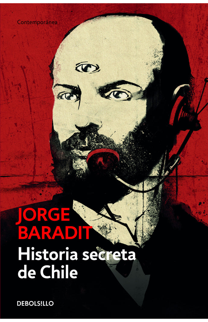 Historia secreta de Chile - Jorge Baradit