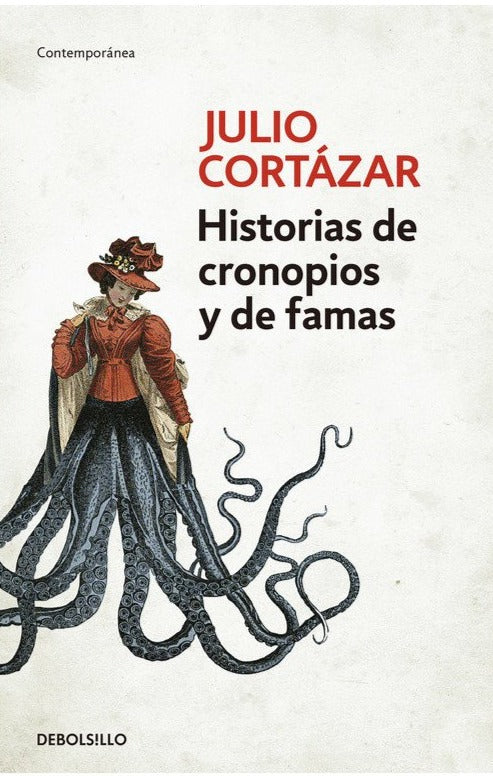 Historias de cronopios y de famas (B) - Julio Cortázar