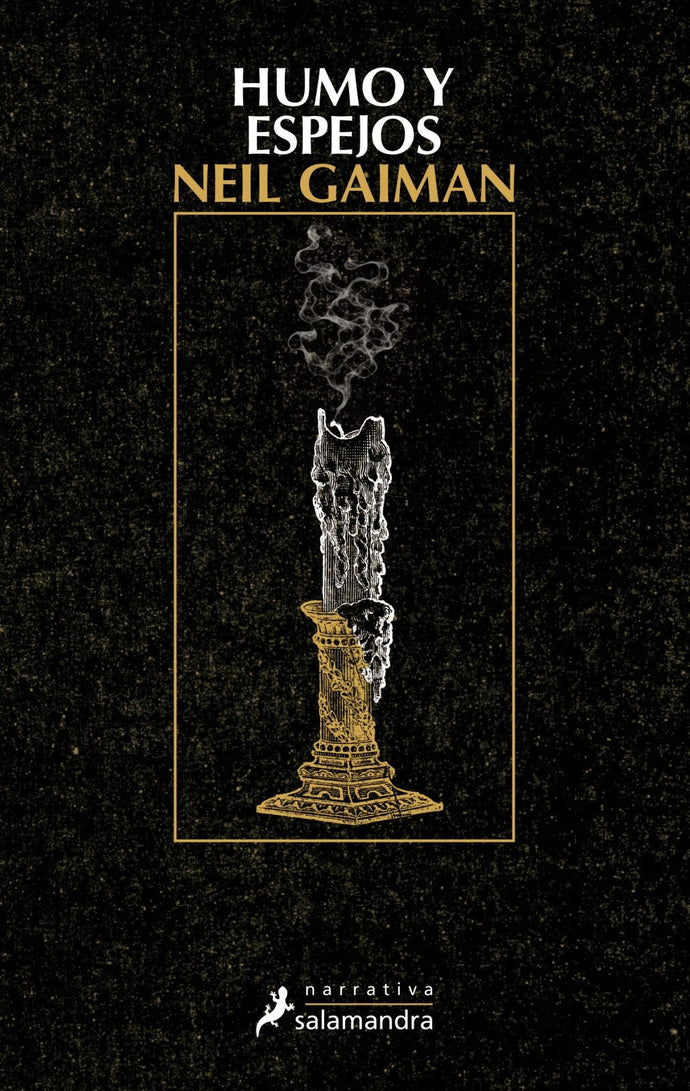 Humo y espejos -  Neil Gaiman