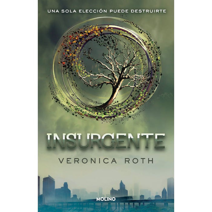 Insurgente (Saga Divergente #2) - Verónica Roth