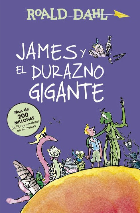 James y el durazno gigante - Roald Dahl