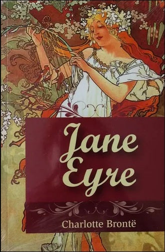 Jane Eyre - Charlotte Bronte