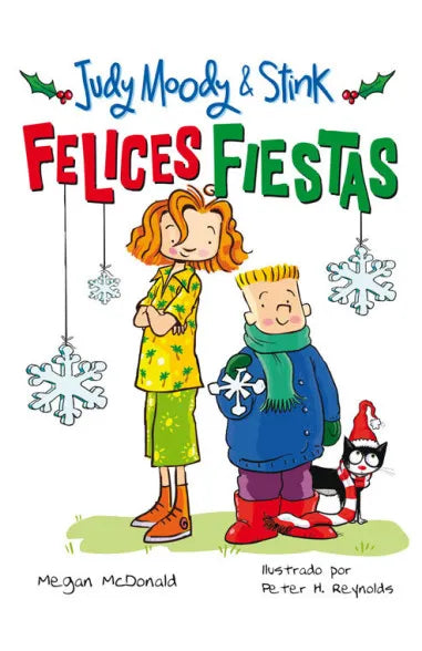 Judy Moody y Stink Felices Fiestas -  Megan McDonald