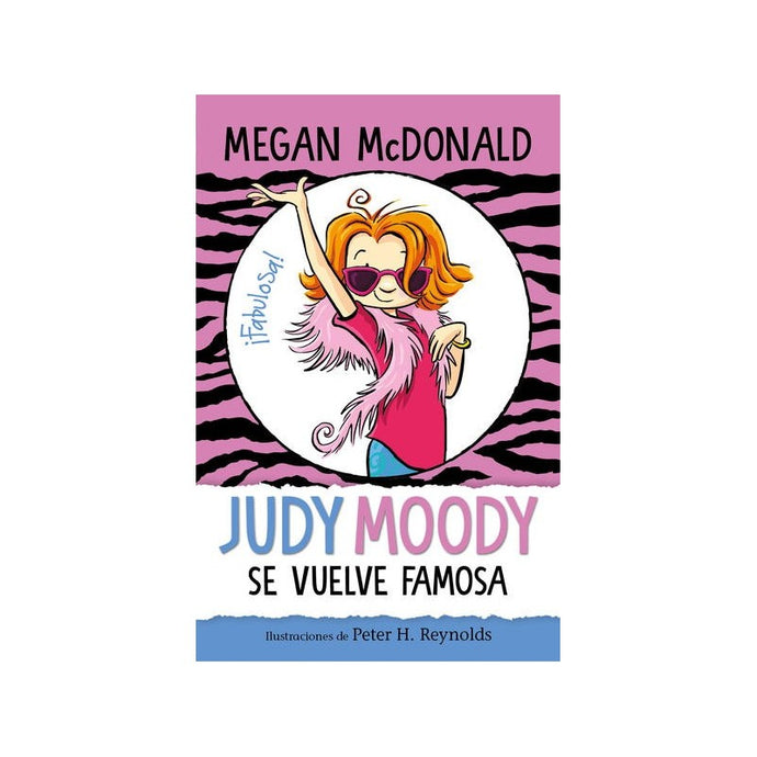 Judy Moody se vuelve famosa - Megan McDonald