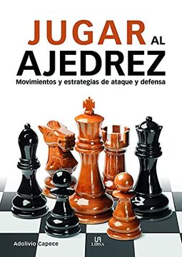Jugar al ajedrez - Adolivio Capace