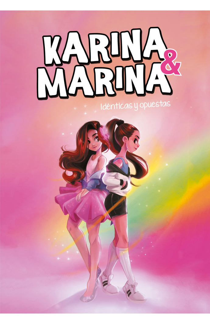 Idénticas y opuestas -  Karina & Marina