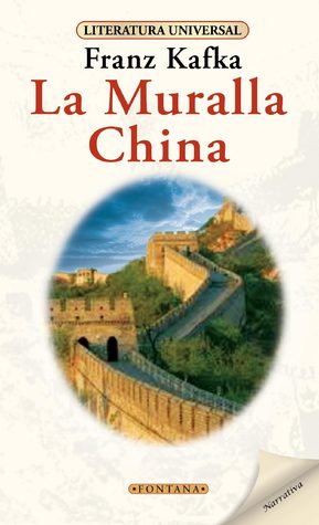 La muralla China - Franz Kafka