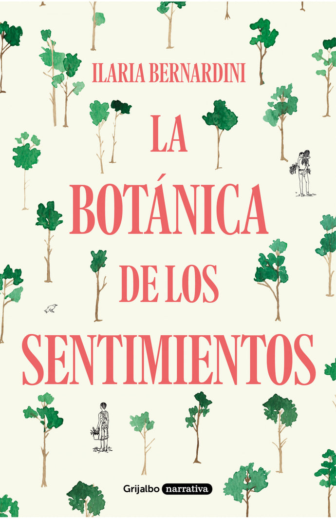 La botánica de los sentimientos - Ilaria Bernardi