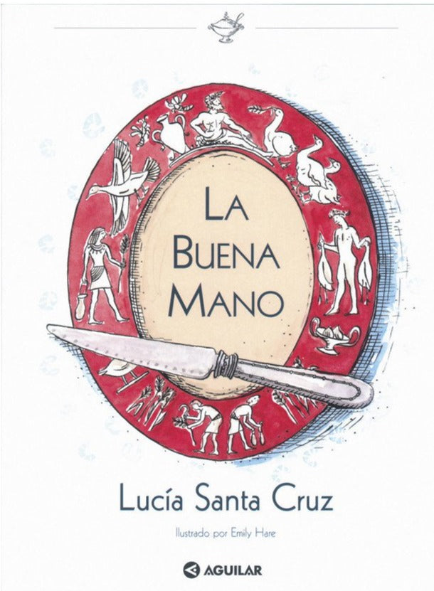 La buena mano - Lucía Santa Cruz