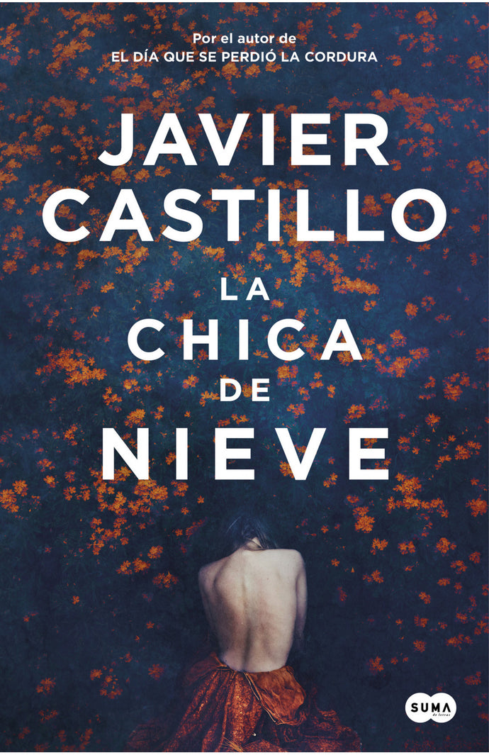 La chica de nieve - JAVIER CASTILLO