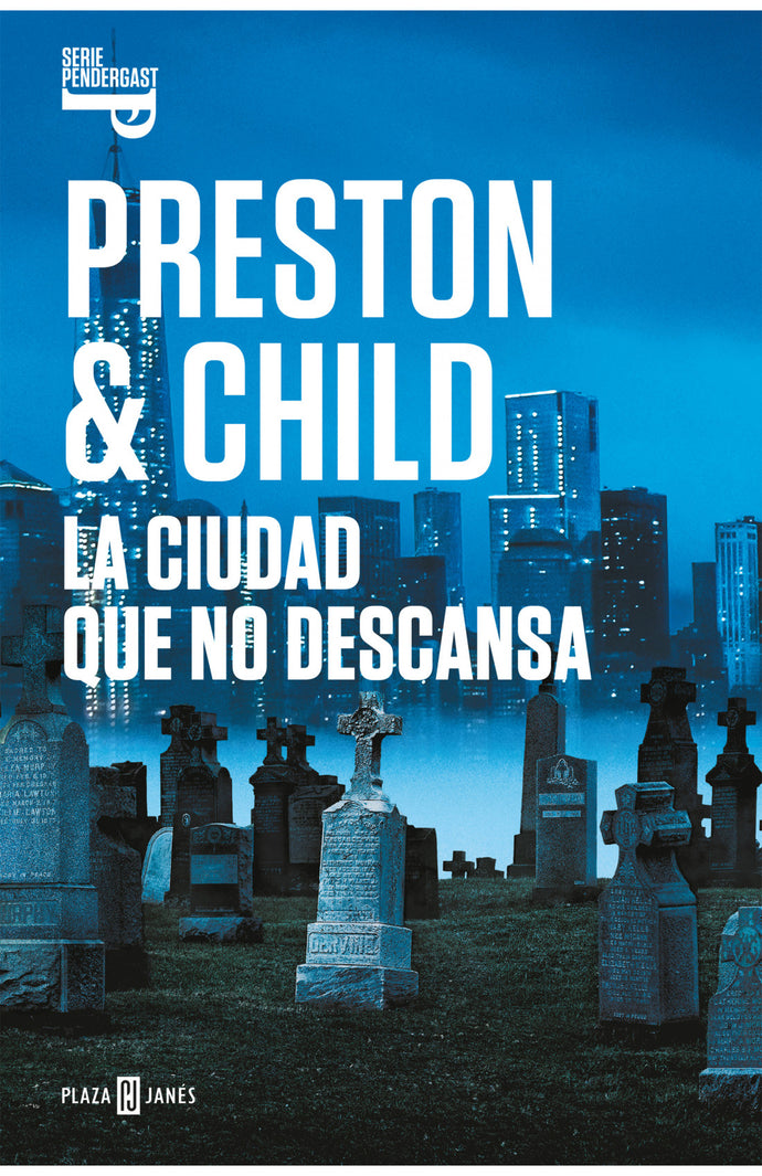La ciudad que no descansa - Preston & Child