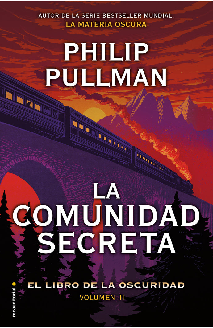 La comunidad secreta (El libro de la oscuridad tomo 2 TD) - Philip Pullman