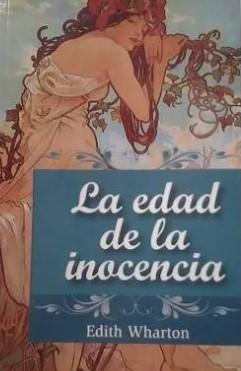 La edad de la inocencia - Edith Wharton