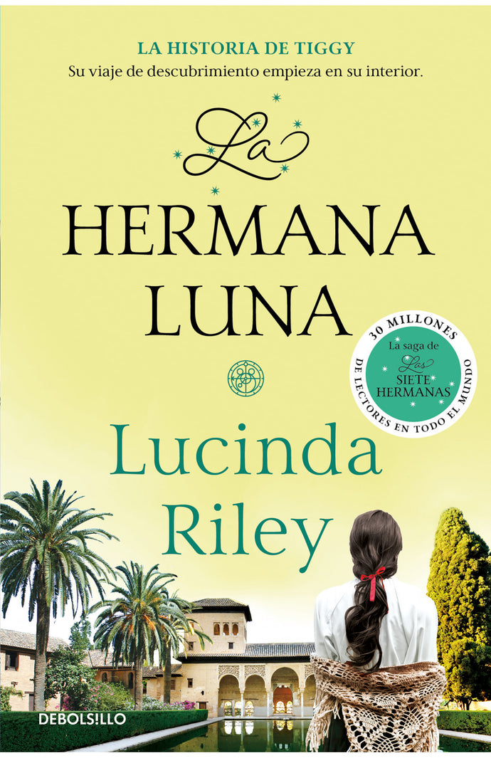 La hermana luna (Las Siete Hermanas 5) - Lucinda Riley