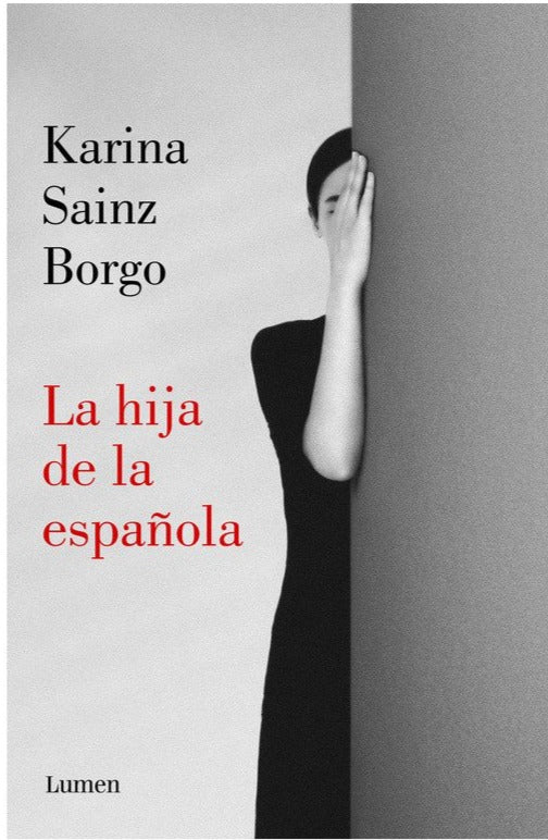 La hija de la española - Karina Sainz Borgo
