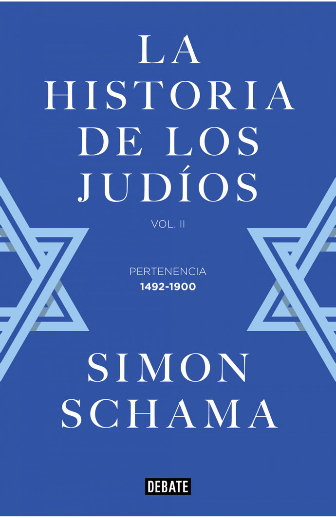 La historia de los judíos tomo II - Simon Schama