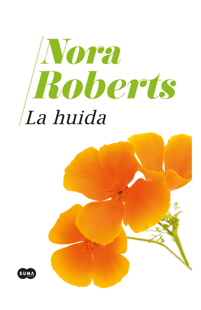 La huida - Nora Roberts