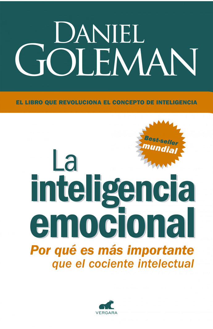La inteligencia emocional -  Daniel Goleman