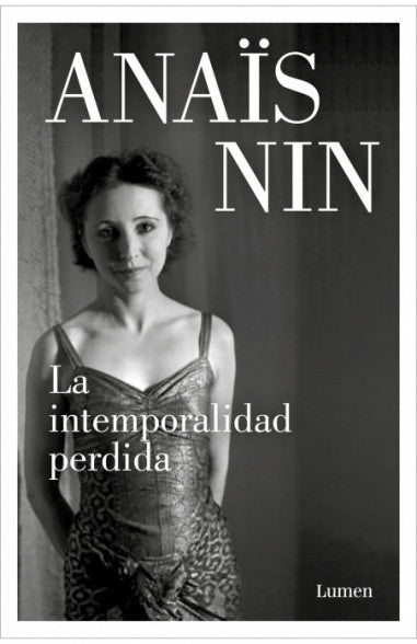 La intemporalidad perdida - Anaïs Nin