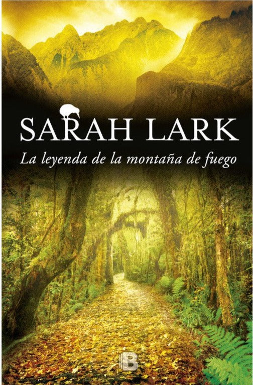 La leyenda de la montaña de fuego - Sarah Lark