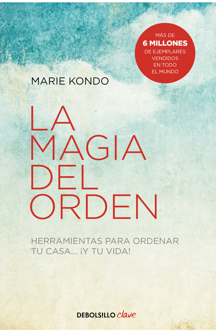 La magia del orden (B) -  Marie Kondo