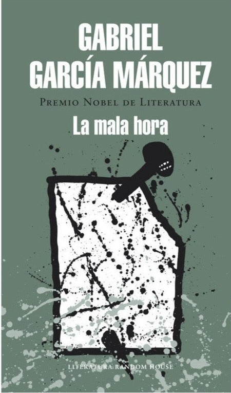 La mala hora (TD) - Gabriel García Márquez
