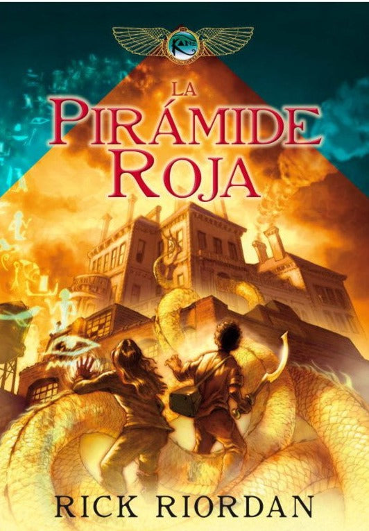 La pirámide roja (Las crónicas de los Kane 1 - TD) - Rick Riordan