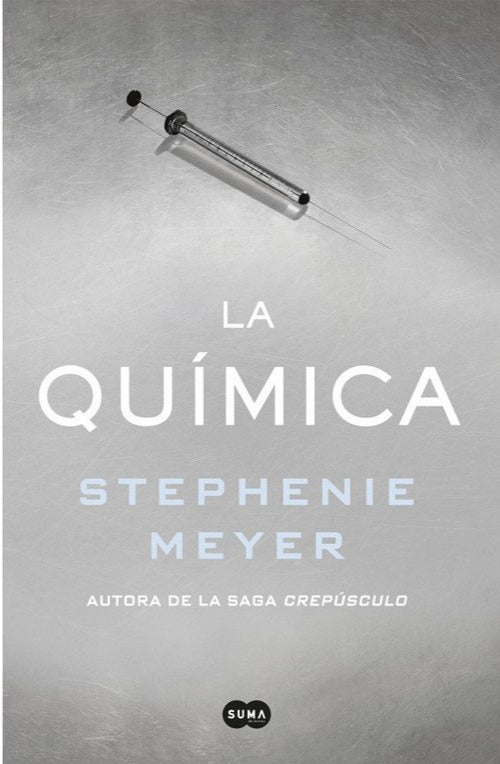 La Química - Stephenie Meyer