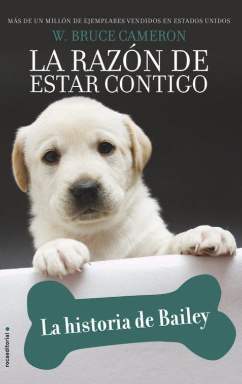 La historia de Bailey - W. Bruce Cameron