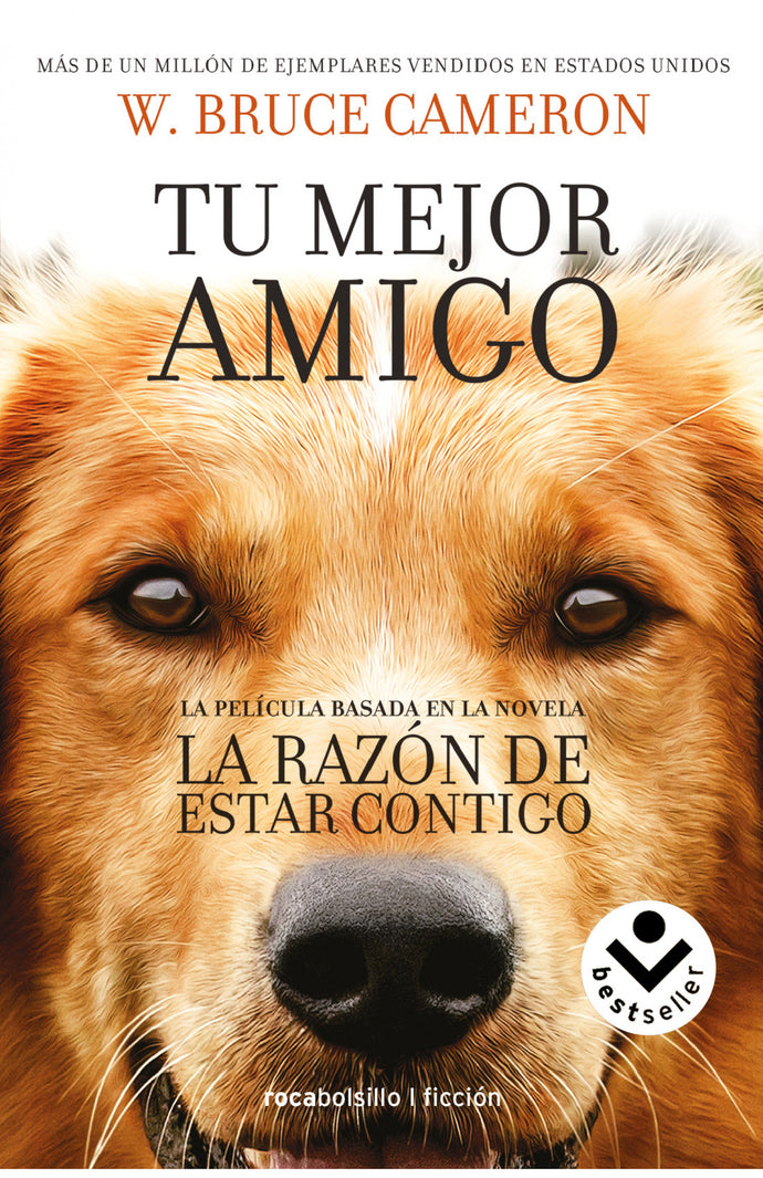 La razón de estar contigo (B) - W. Bruce Cameron