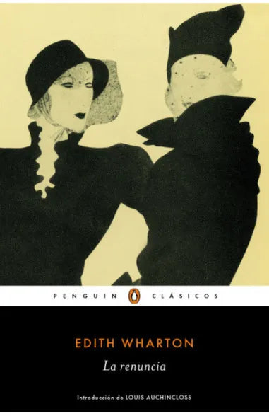 La renuncia - Edith Wharton