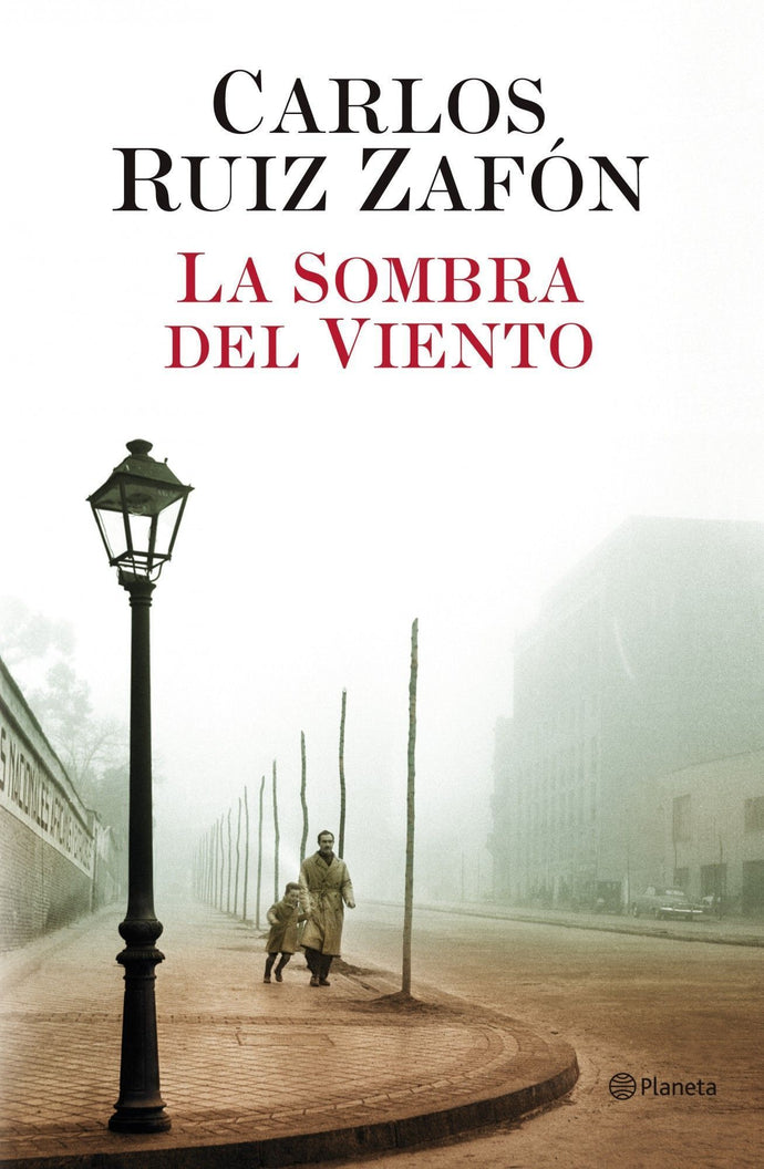 La sombra del viento - Carlos Ruiz Zafón