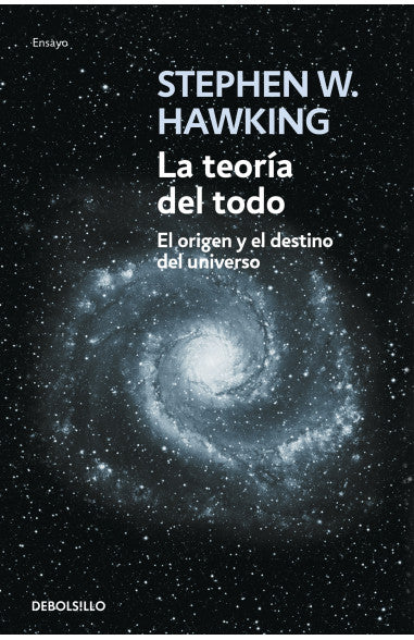 La teoría del todo (B) - Stephen Hawking