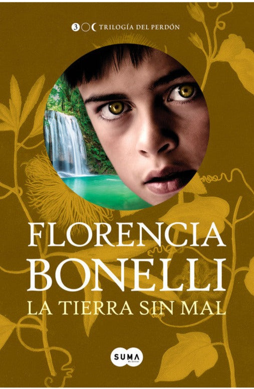 La tierra sin mal - Florencia Bonelli