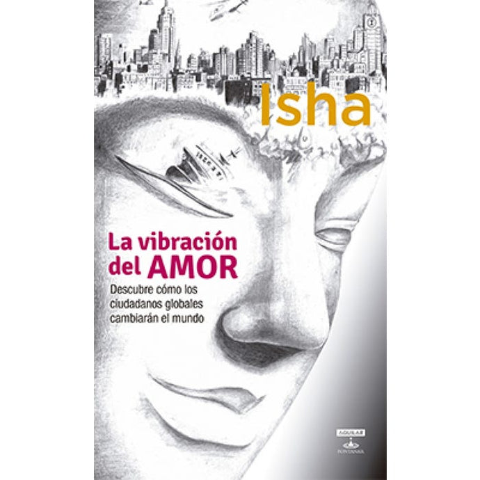 La Vibración Del Amor - ISHA