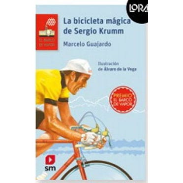 La bicicleta mágica de Sergio Krumm- Marcelo Guajardo