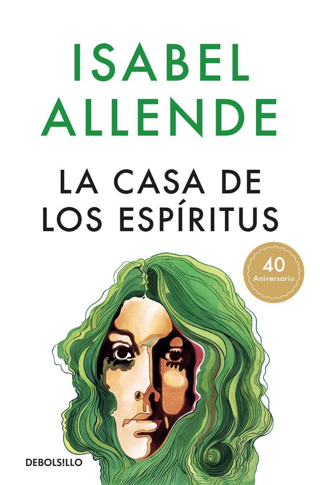 La Casa de los Espíritus - Isabel Allende  (40 Aniversario)