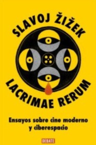 Lacrimae rerum - Slavoj Zizek
