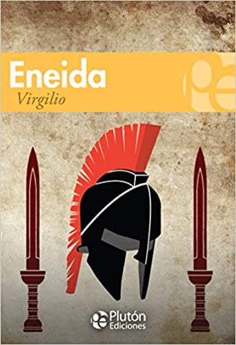 La Eneida - Virgilio